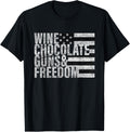 Wine Chocolate Guns Freedom T Shirt Womens Flag Tee