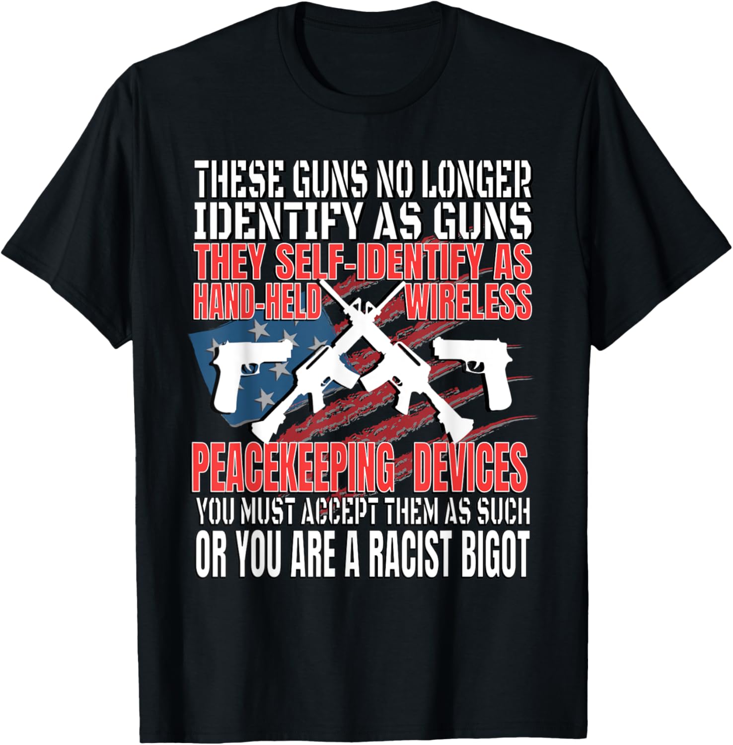 These Guns No Longer Identify As Guns Funny Pro Gun