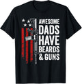 Awesome Dads Have Beards Guns Mens Father Dad Funny Gun