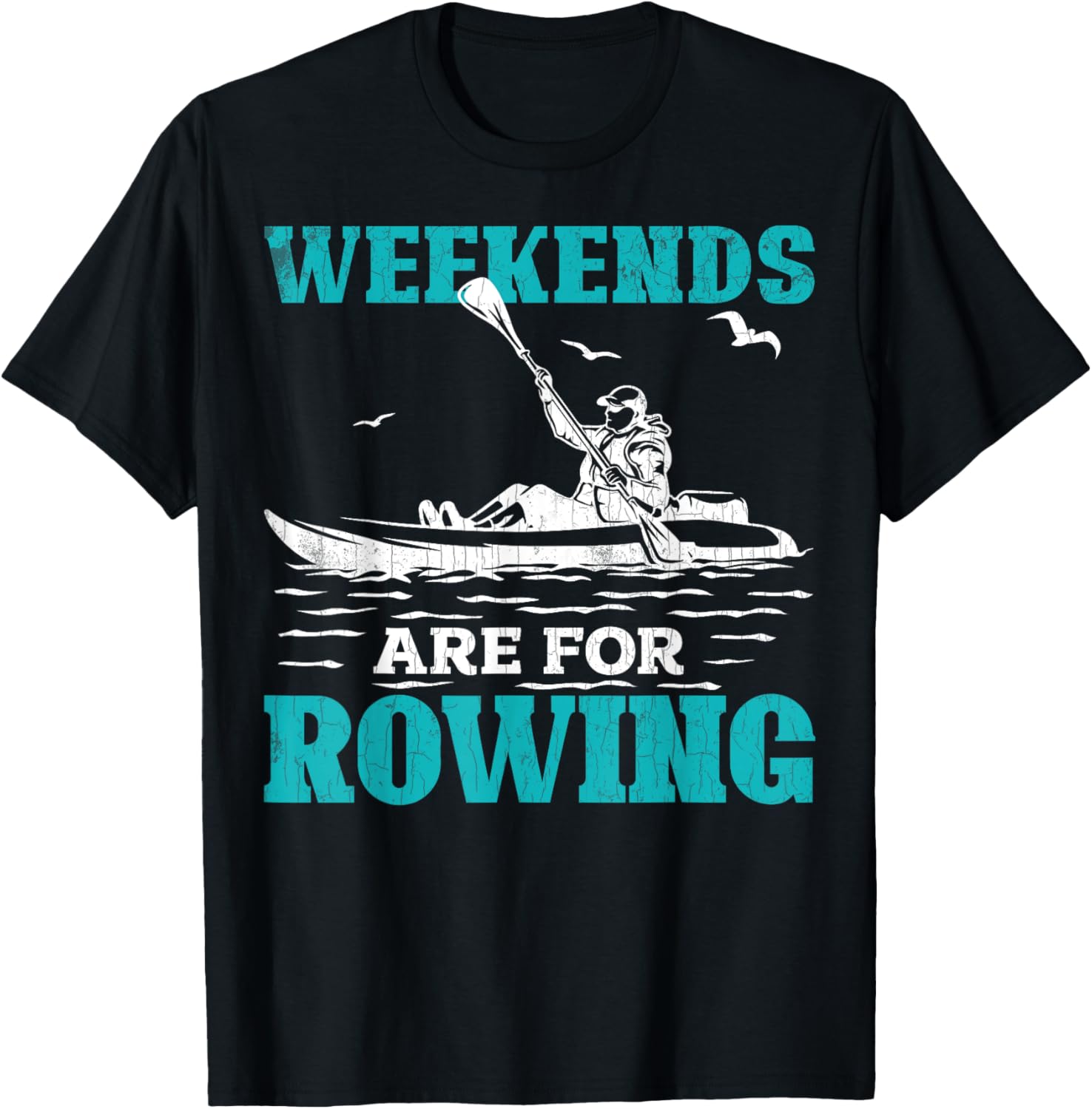 Rowing Lover Fun Weekends Are Rowing Rower Boat