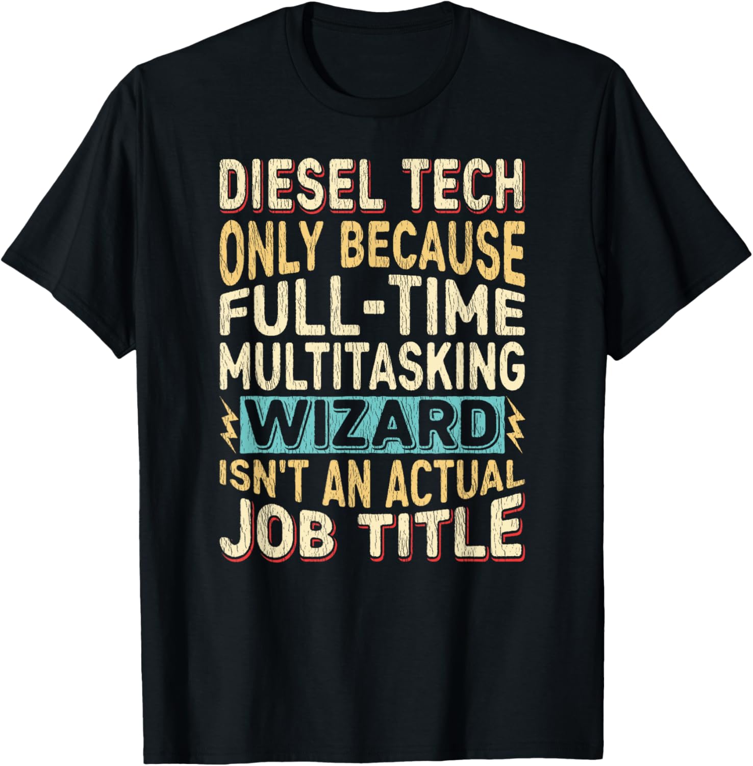 Wizard Job Title Quote Funny Diesel Tech