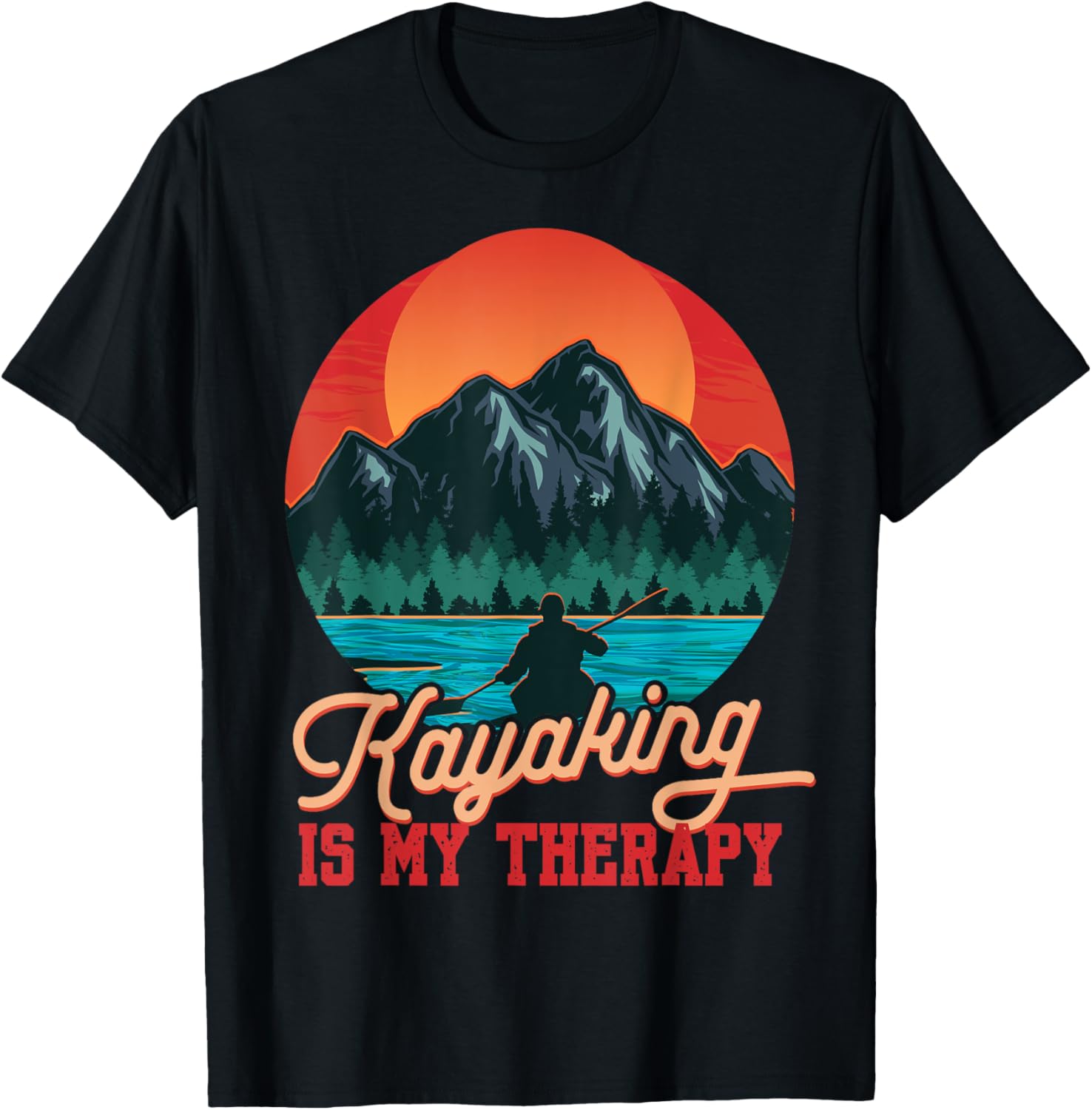 Kayakin Is My Therapy Funny Kayaking Kayak Boating