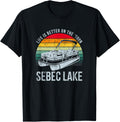 Sebec Lake Life Is Better On
