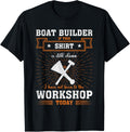 Craftsmen Quote Funny Boat Builder