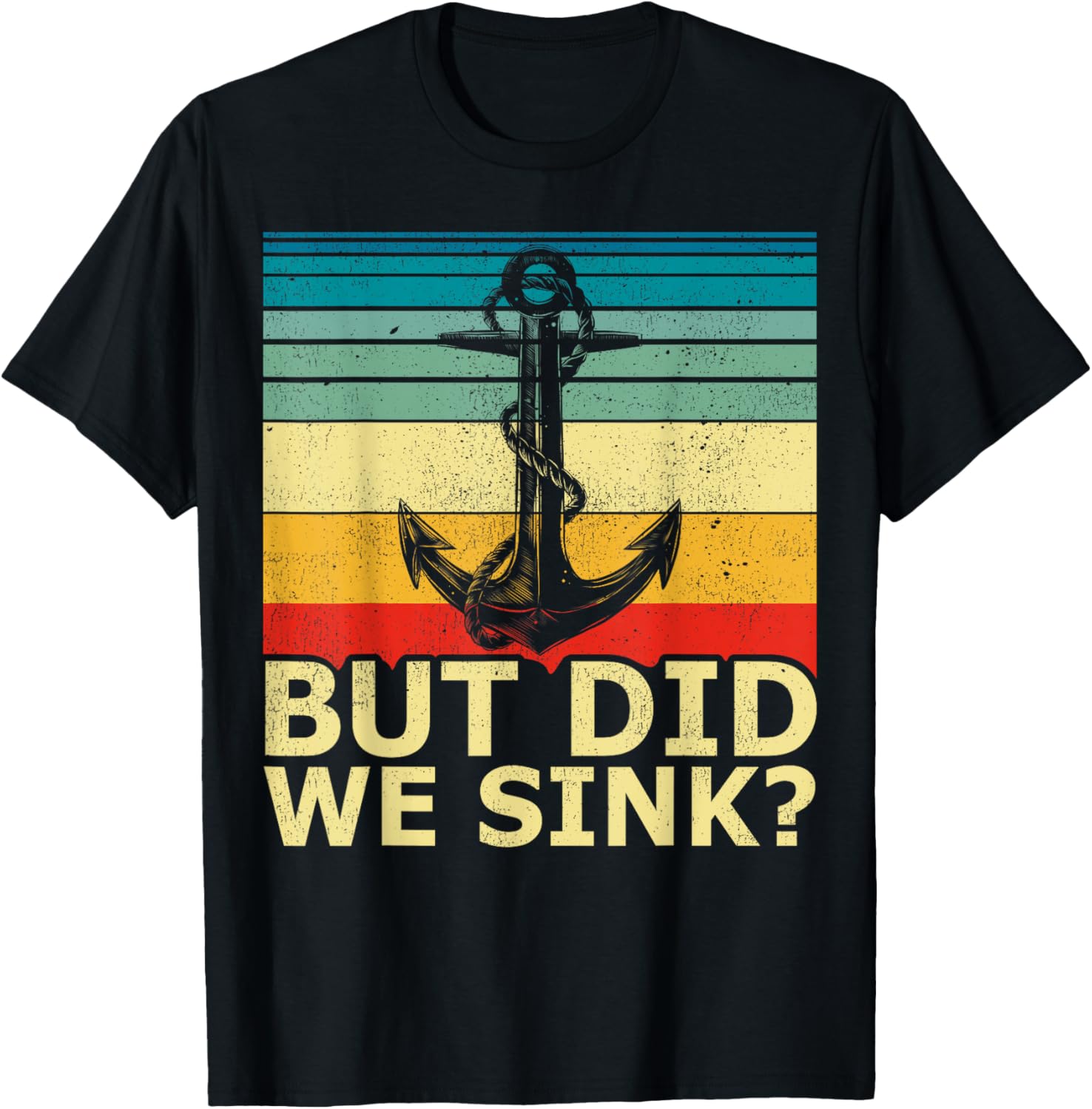 But Did We Sink Vintage Pontoon Boat Anchor