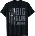 Big Gun Energy Pro Guns Usa Flag Ar15 Rifle Funny Gun