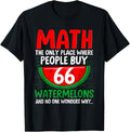 Math The Only Place Where People Buy 66 Watermelons