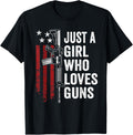 Just A Girl Who Loves Guns Funny Womens Gun Owner Mom