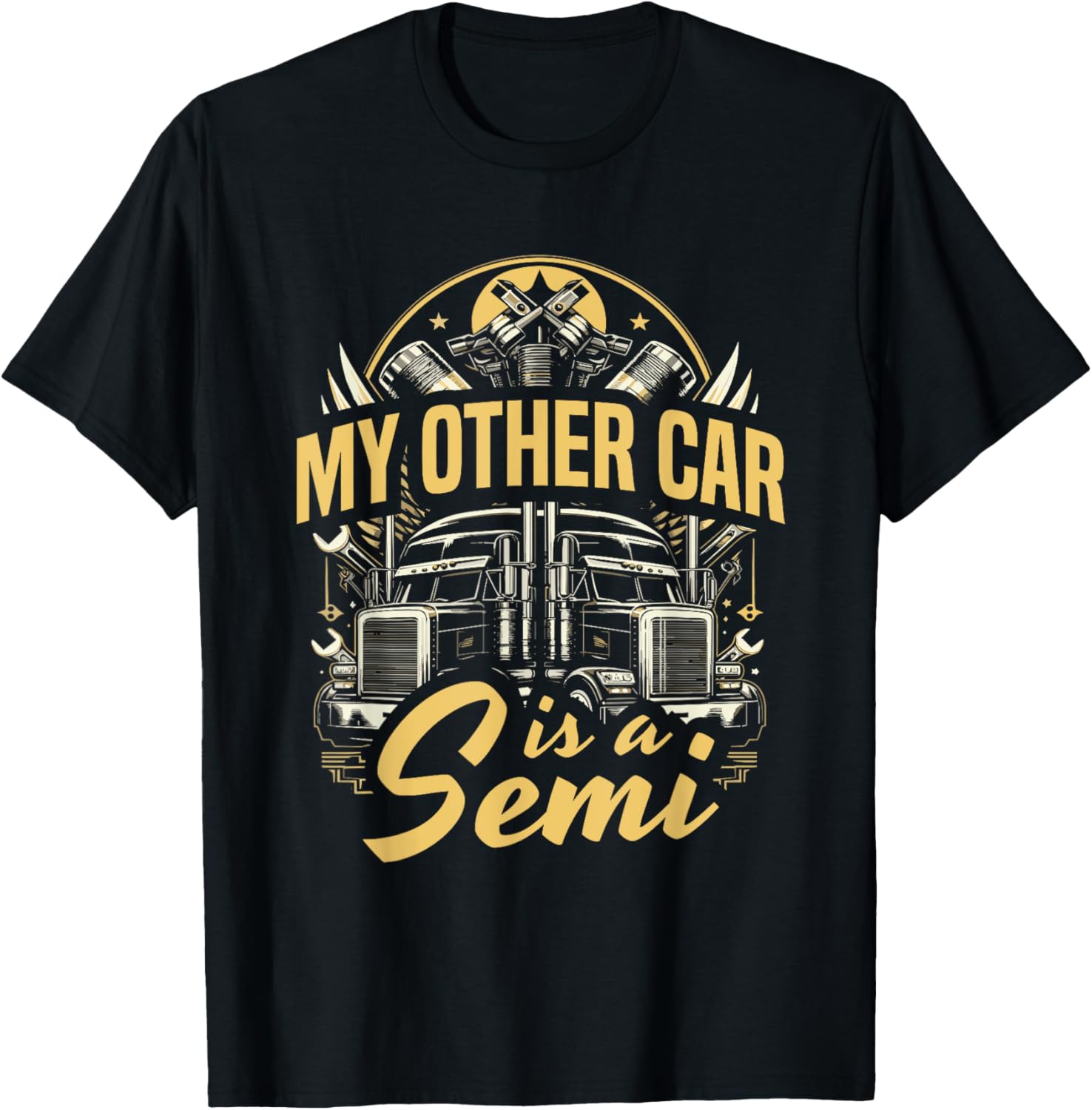 My Other Car Is A Semi Diesel In