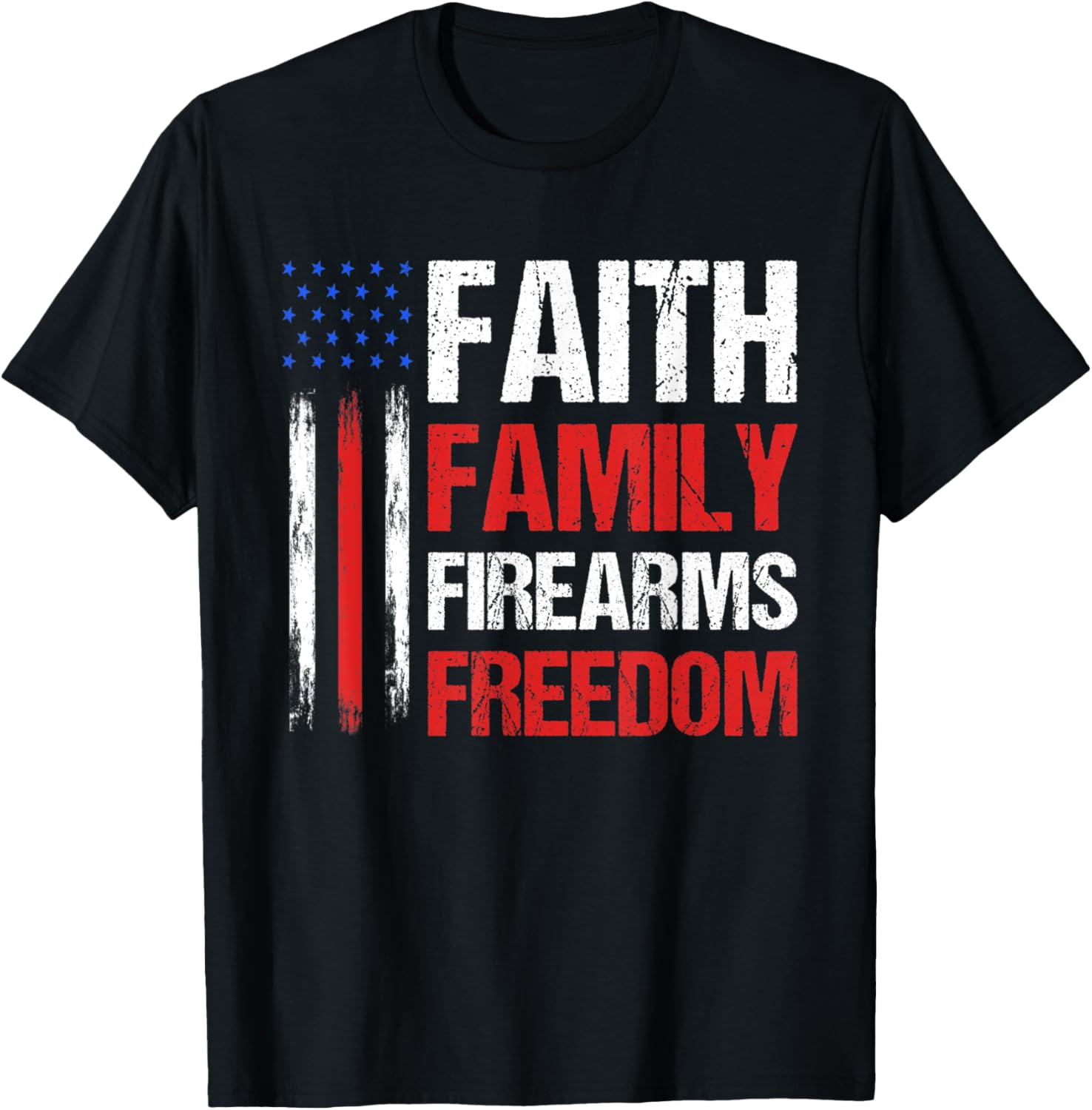 Faith Family Firearms Freedom Pro God Guns Christian Usa