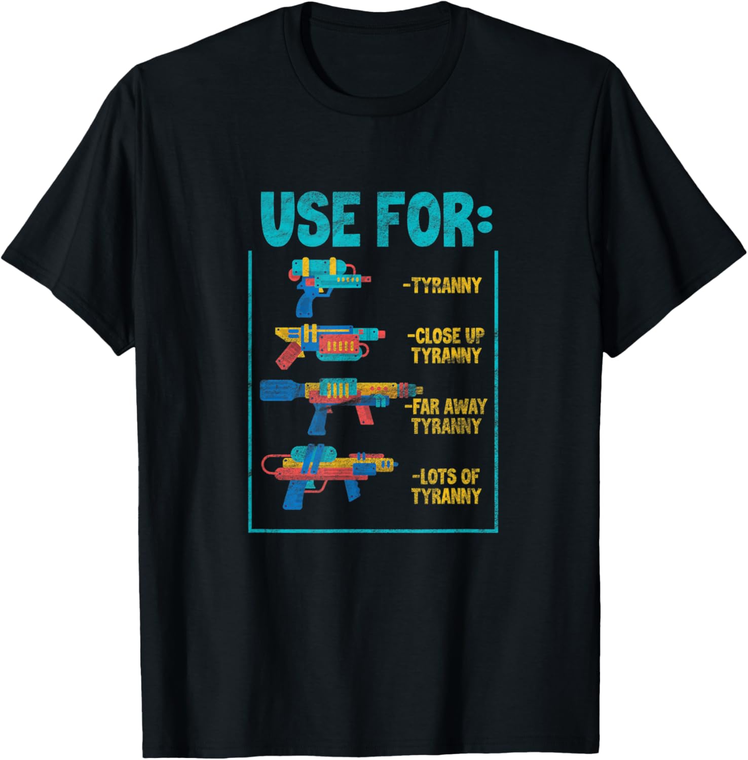 Squirt Guns Water Soakers Funny Use For Tyranny