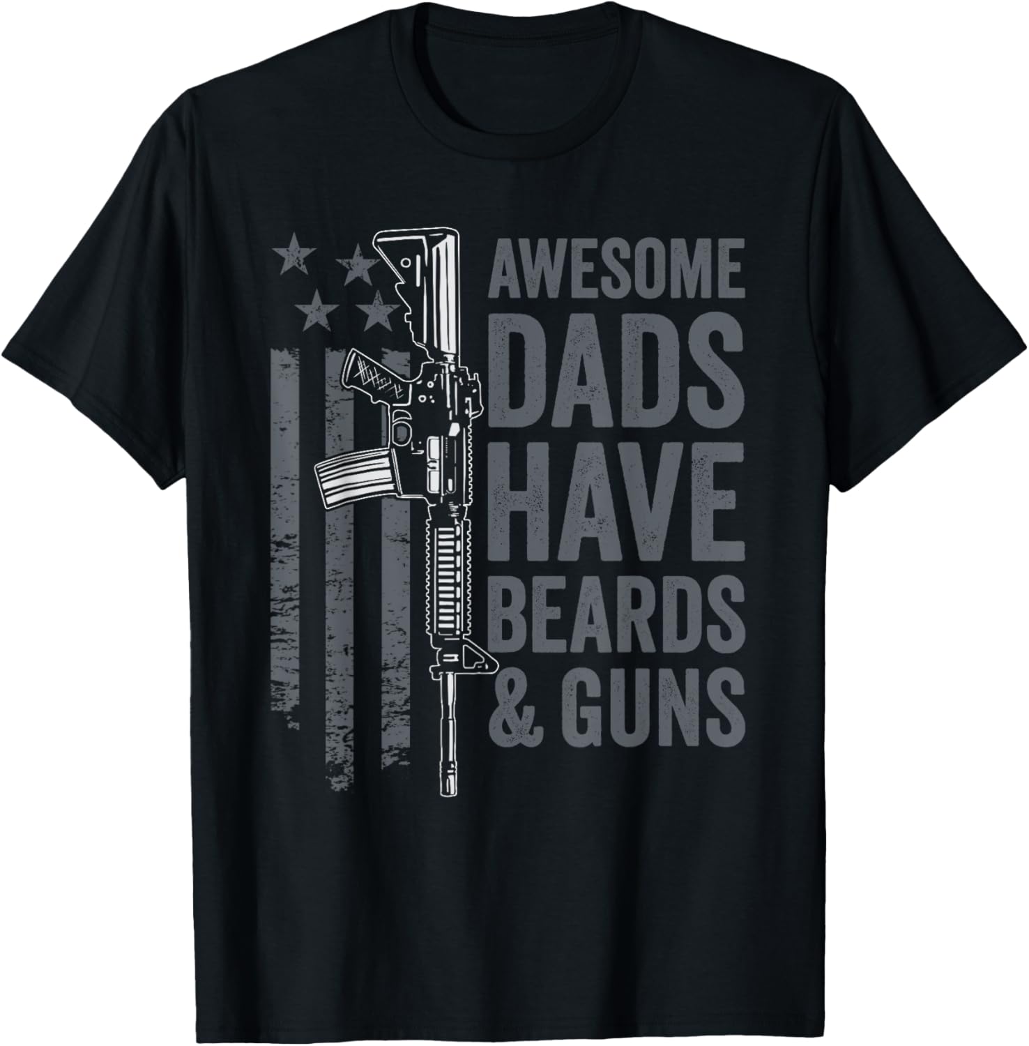 Awesome Dads Have Beards Guns Mens Dad Father Funny Gun