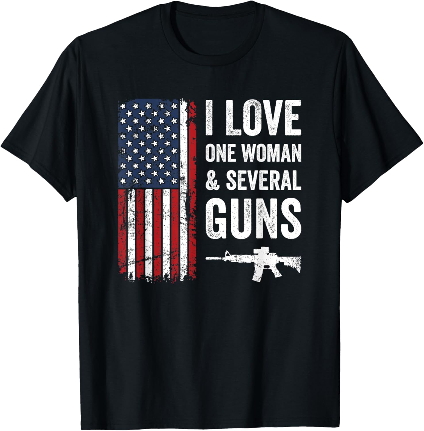 I Love One Woman Several Guns Usa Flag Funny Mens Gun