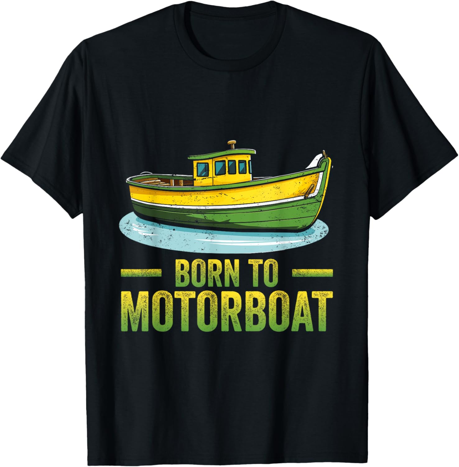 Born To Motorboat Motorboats Motor Boat Motorboating