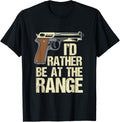Id Rather Be At Range Gun Enthusiast