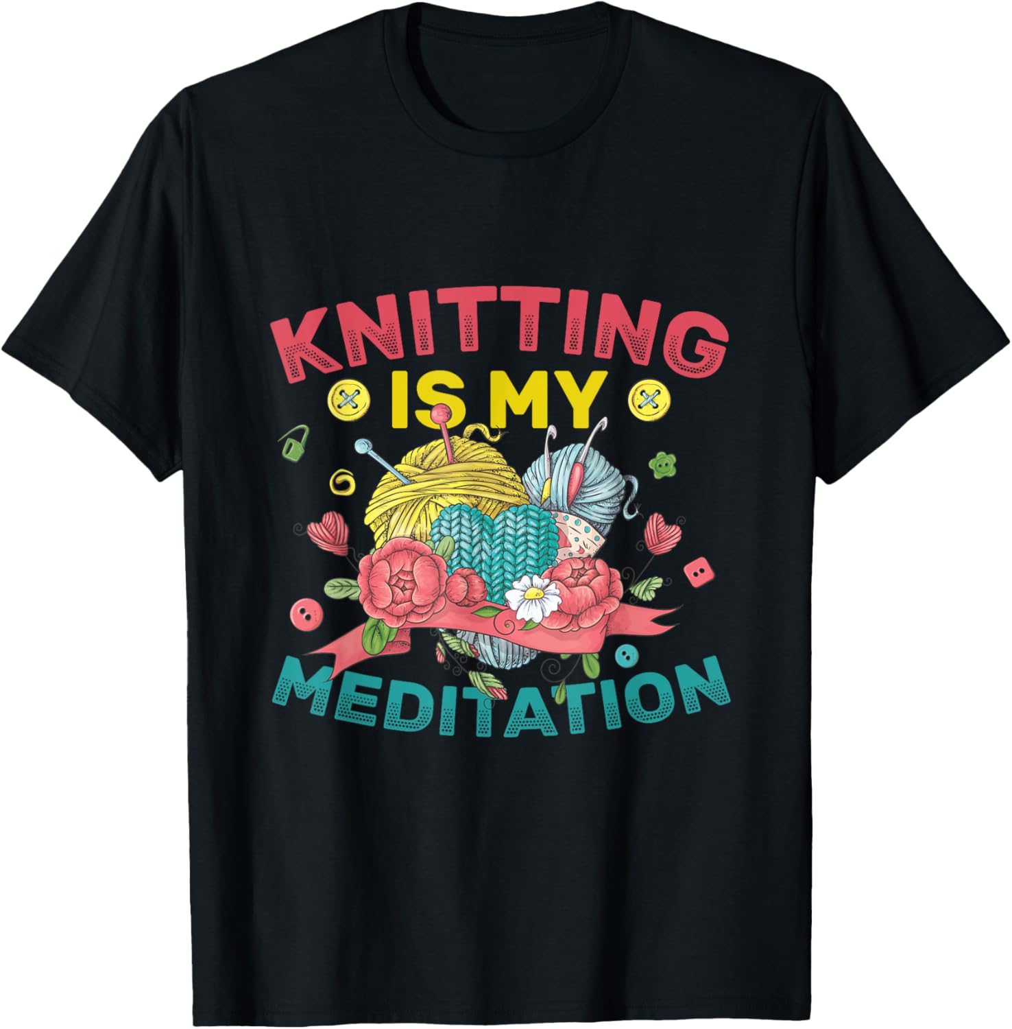 Knitting Meditation Yarn Knitter Funny Crotchet