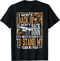 Funny Gun Lover T Shirt Raised Up To Stand My Ground