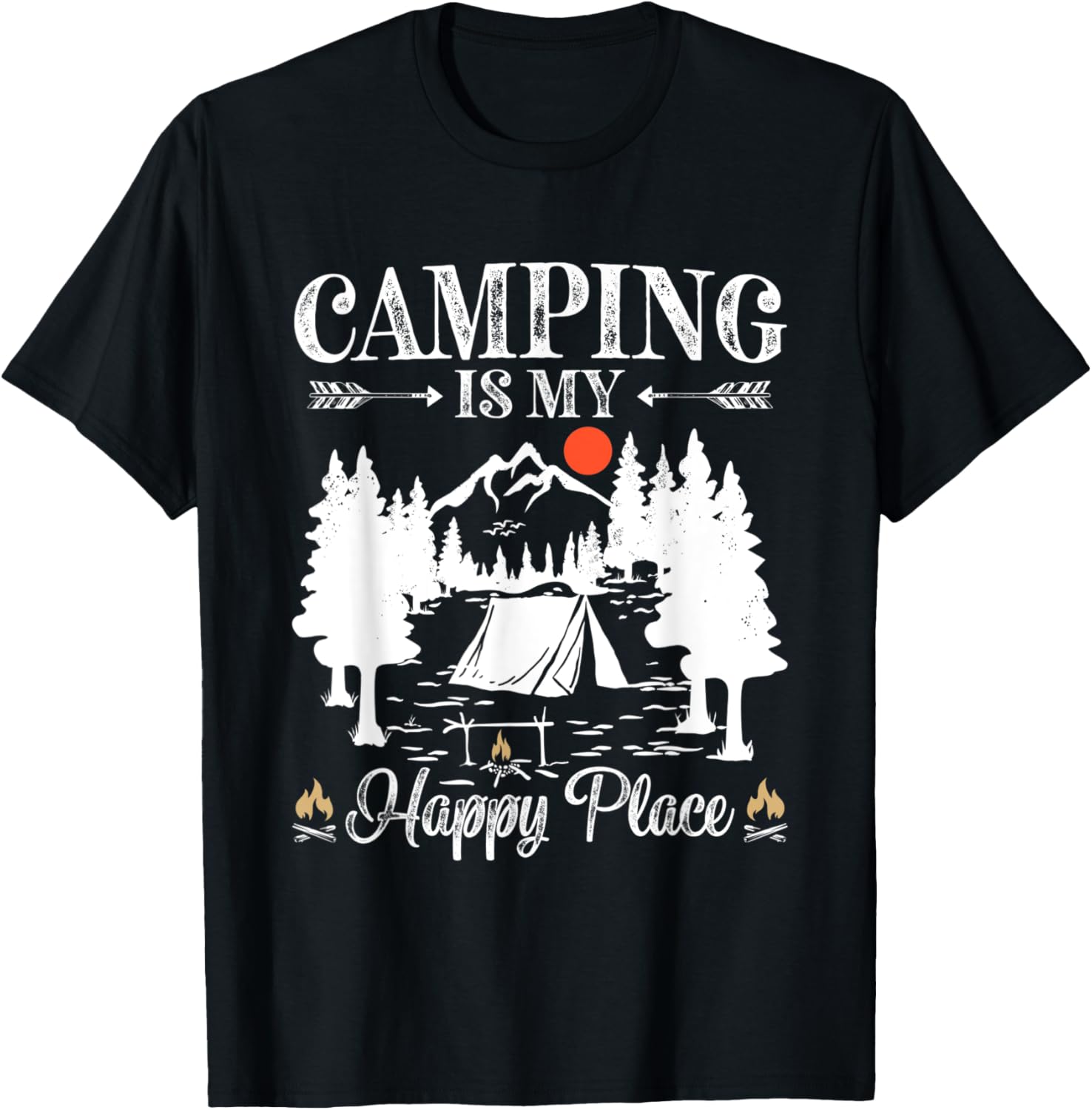 Funny Camper Saying for Men Women Camping is My Happy Place