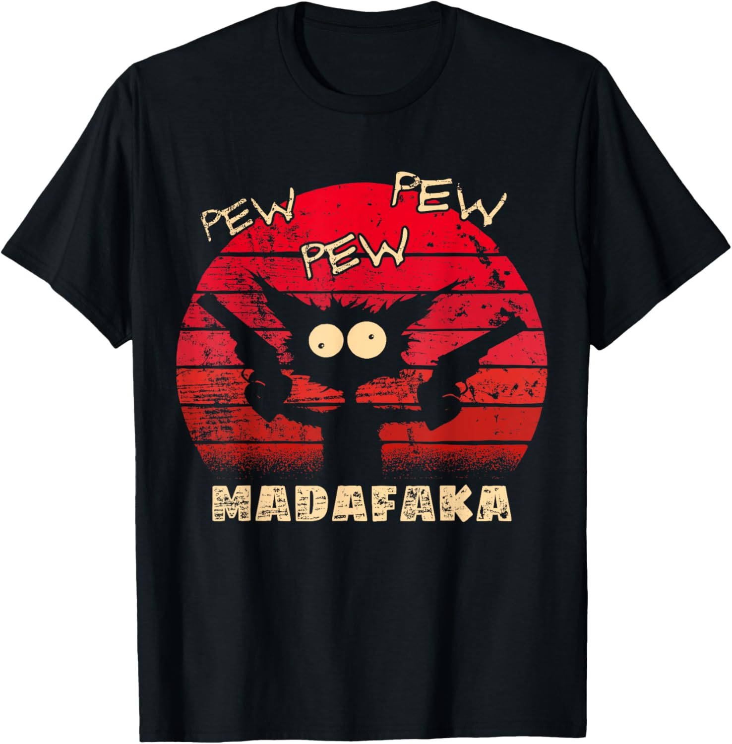 Pew Madafaka Funny Cat Crazy Cat Retro Graphic Peng Gun T Shirt