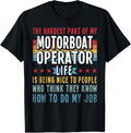 Funny Profession Quote Motorboat Operator