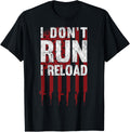 I Dont Run I Reload Gun Rights Patriotic American Flag T Shirt