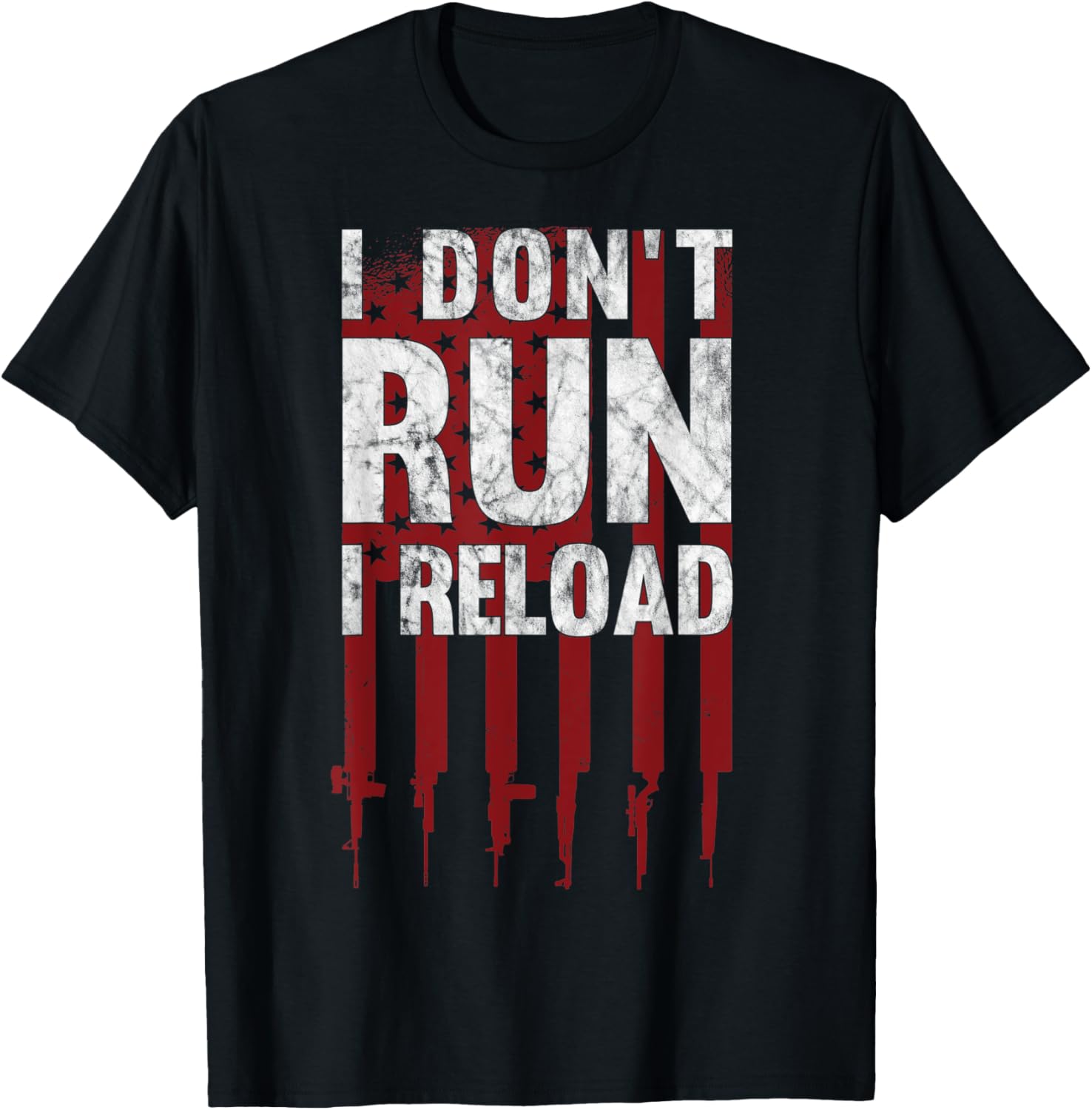 I Dont Run I Reload Gun Rights Patriotic American Flag T Shirt
