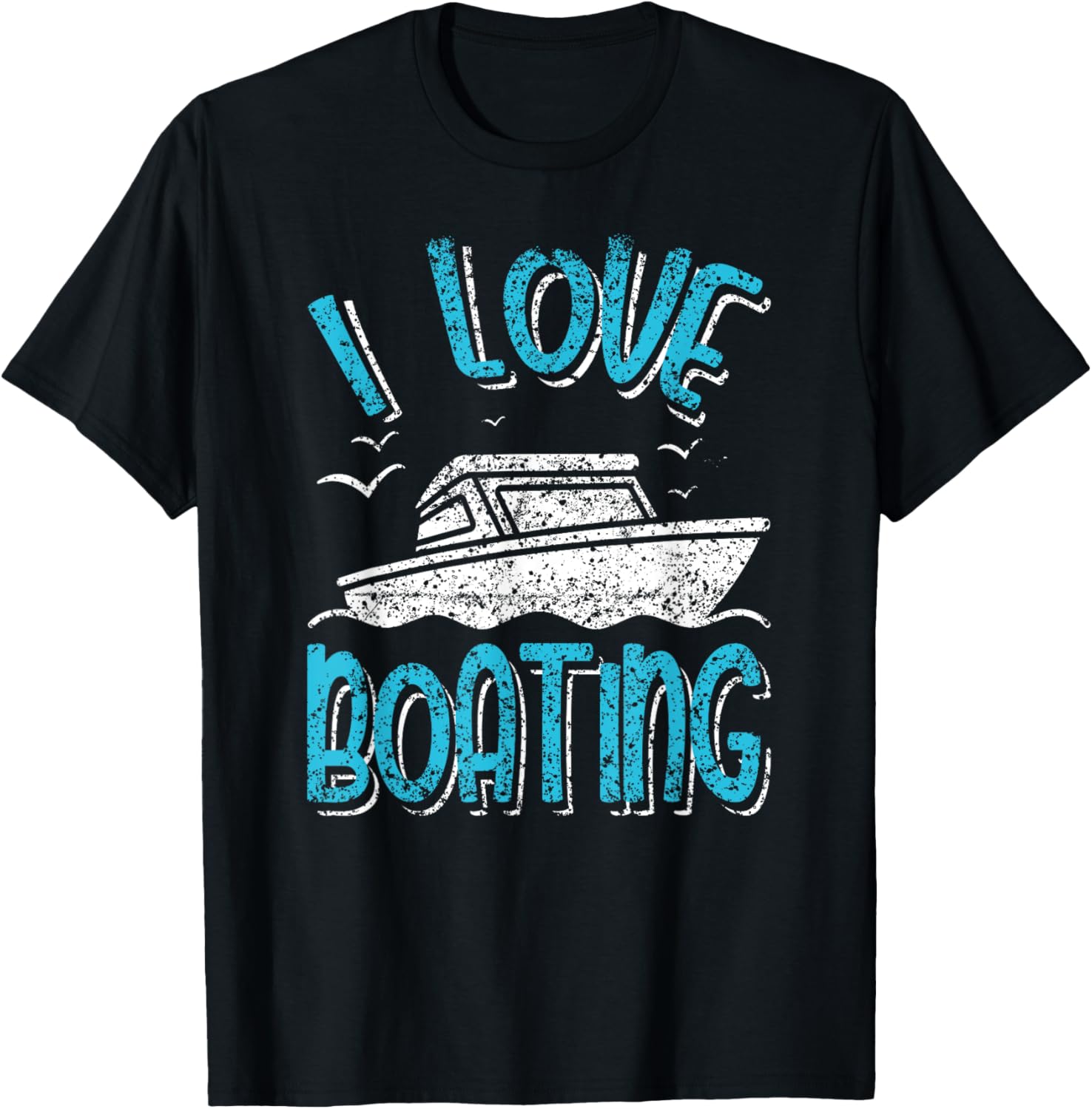 I Love Boating Captain Boat Yacht Ship Boating