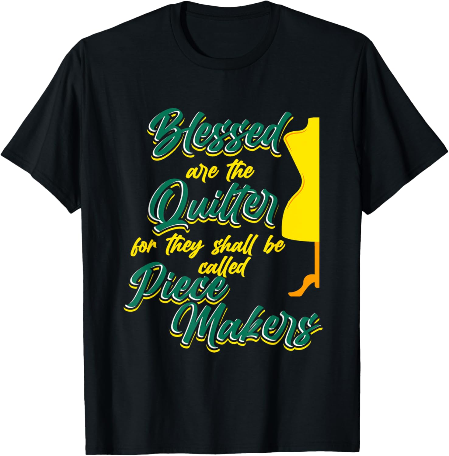 Blessed Are the Quilters Piece Makers Crafting Design
