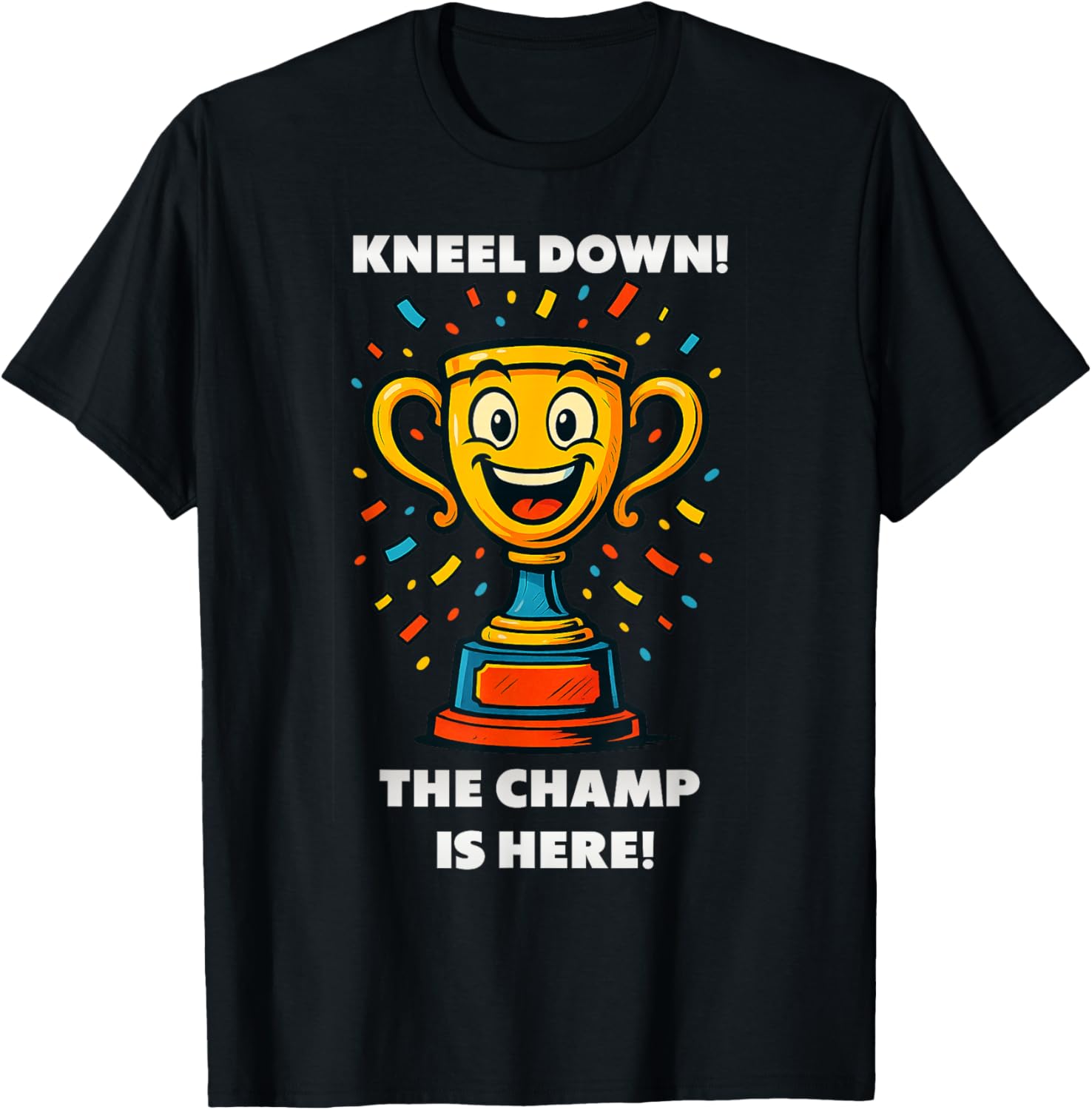 The Champ is here, winner, 1st place, winner, tournament