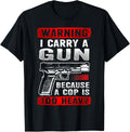 I Carry A Gun Because A Cop Is Too Heavy Funny Pro