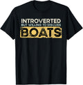Introverted But Willing To Discuss Boats Retro Vintage