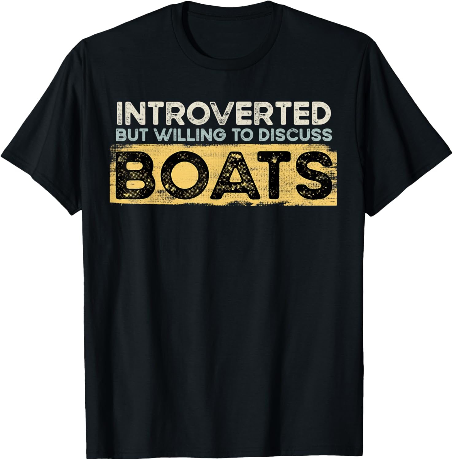 Introverted But Willing To Discuss Boats Retro Vintage