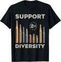 Support Diversity Bullet Second Amendment Gun Rights