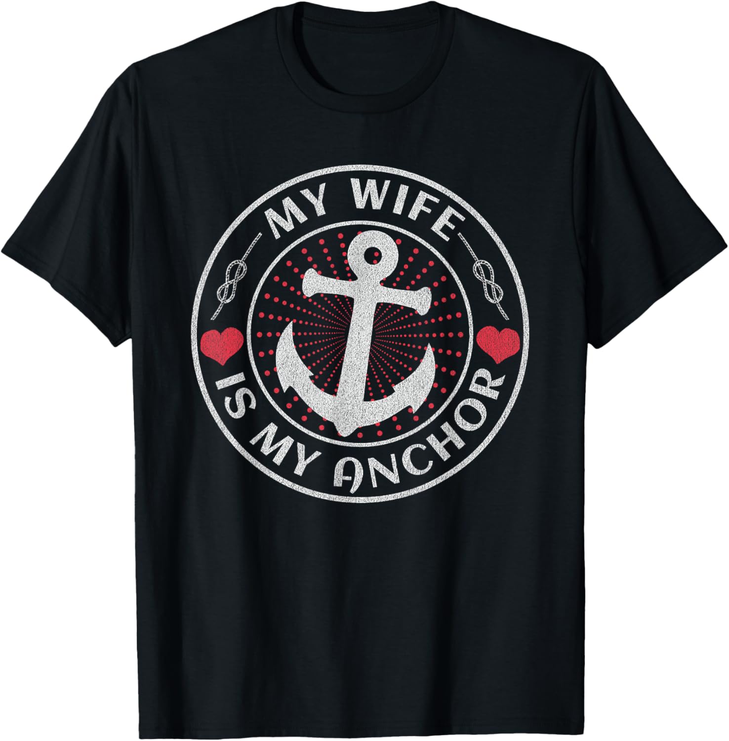 My Wife Is My Anchor Nautical Themed Boat