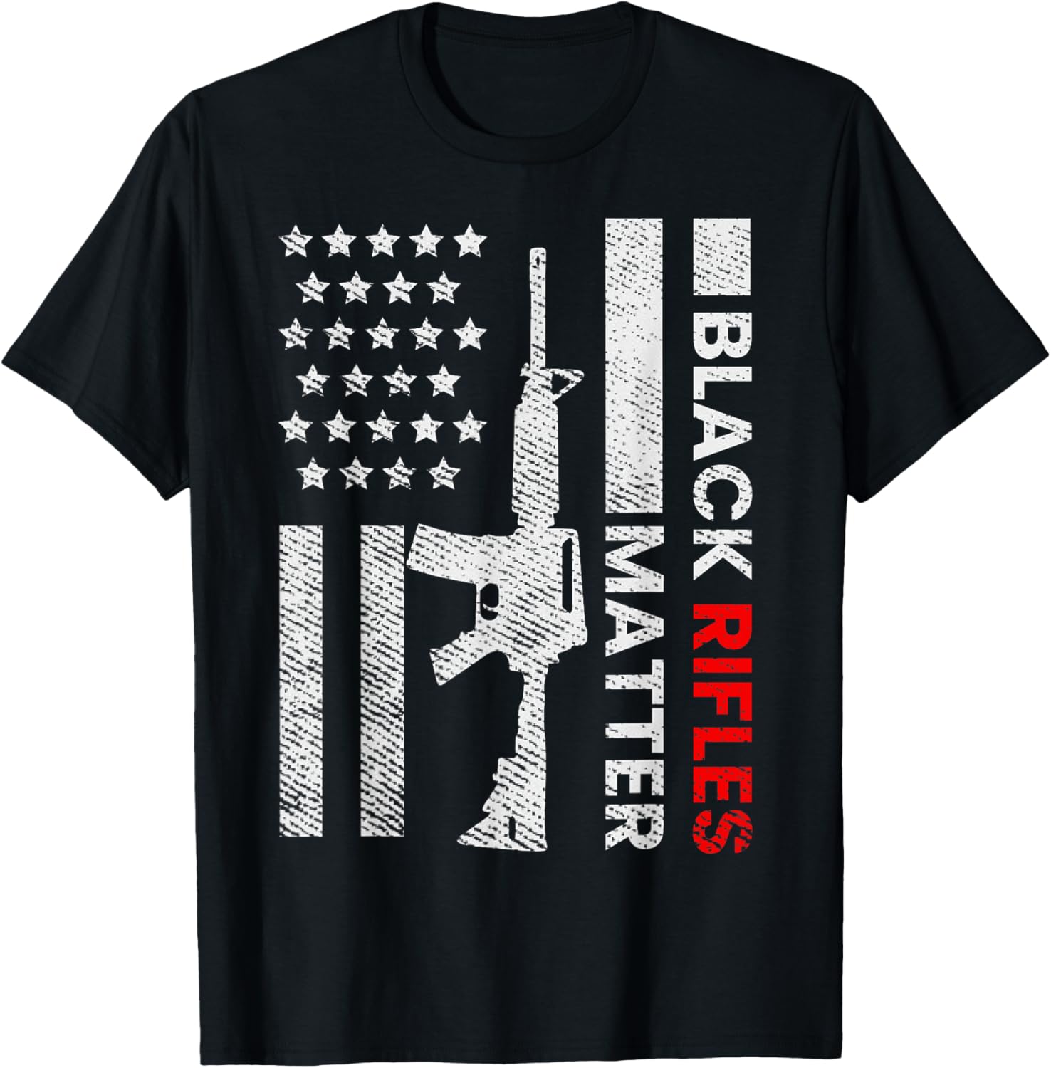 Black Rifles Matter Funny Pro Gun Rights Gun Owner