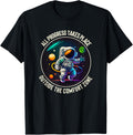 All Progress Takes Place Outside Comfort Zone Astronaut 3