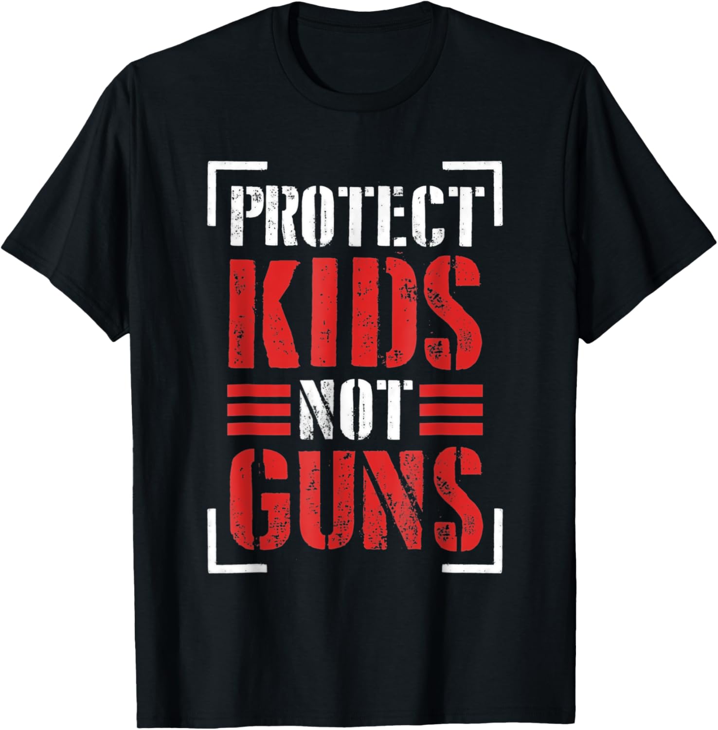 Protect Kids Not Guns Protect Kids Not Guns Anti Gun T Shirt