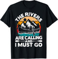 Canoeing Rivers Are Calling I Must Go Retro