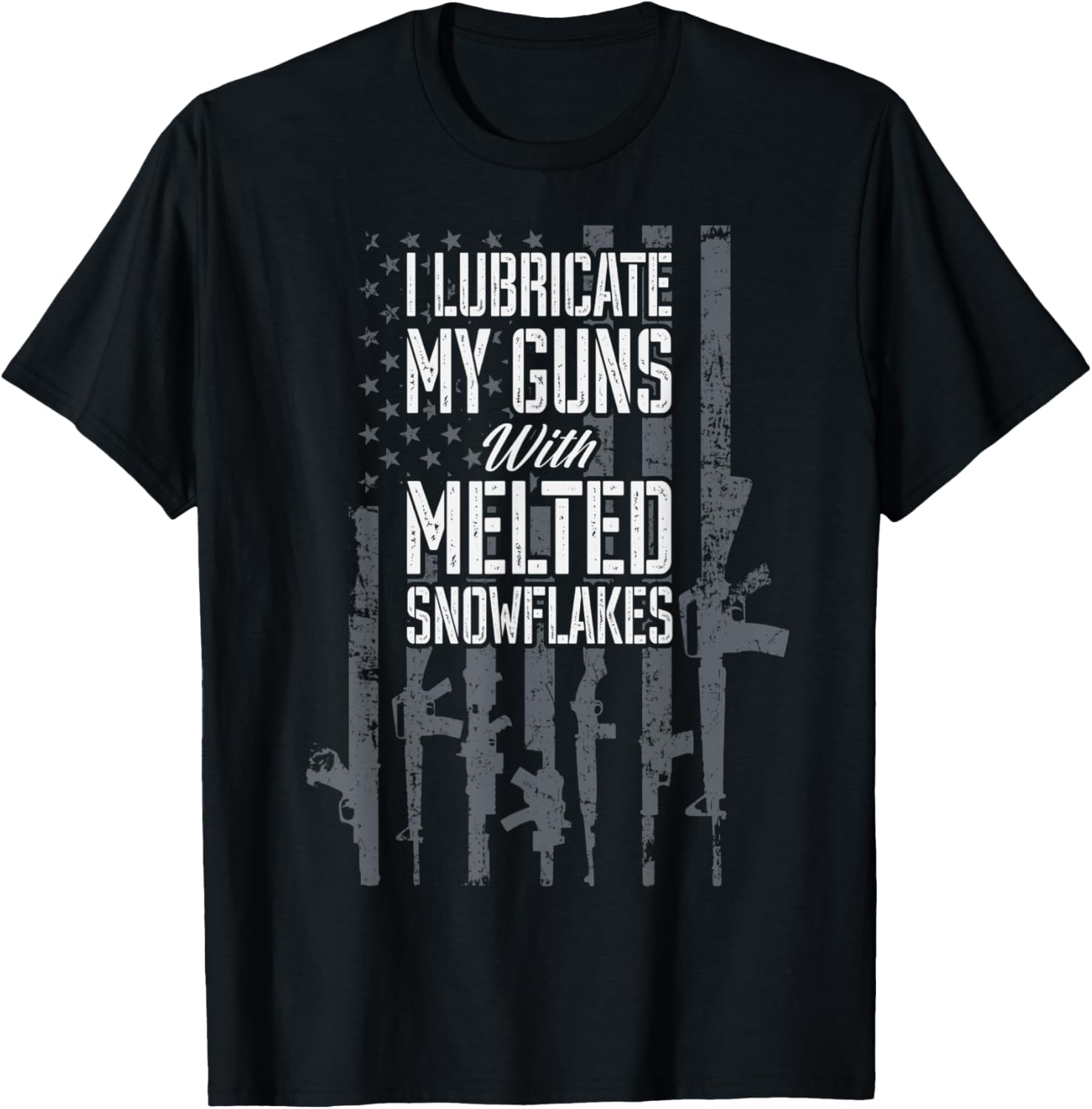 I Lubricate My Guns With Melted Snowflakes Pro Gun Flag