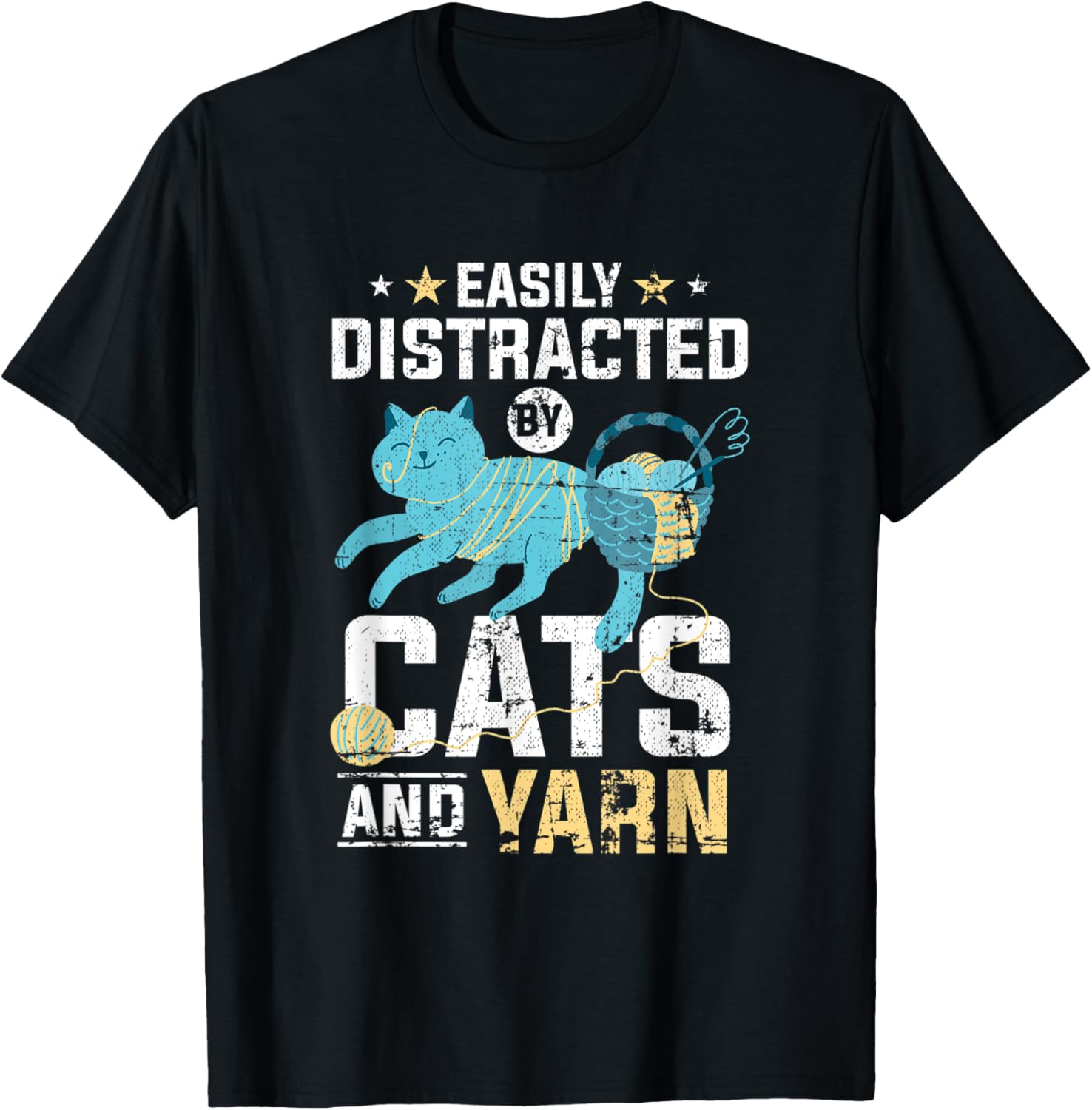 Easily Distracted By Cats And Yarn Crochet Knitting Grunge