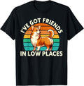 I've Got Friends In Low Places Funny Corgi Lover Welsh Dog Men Women Kids
