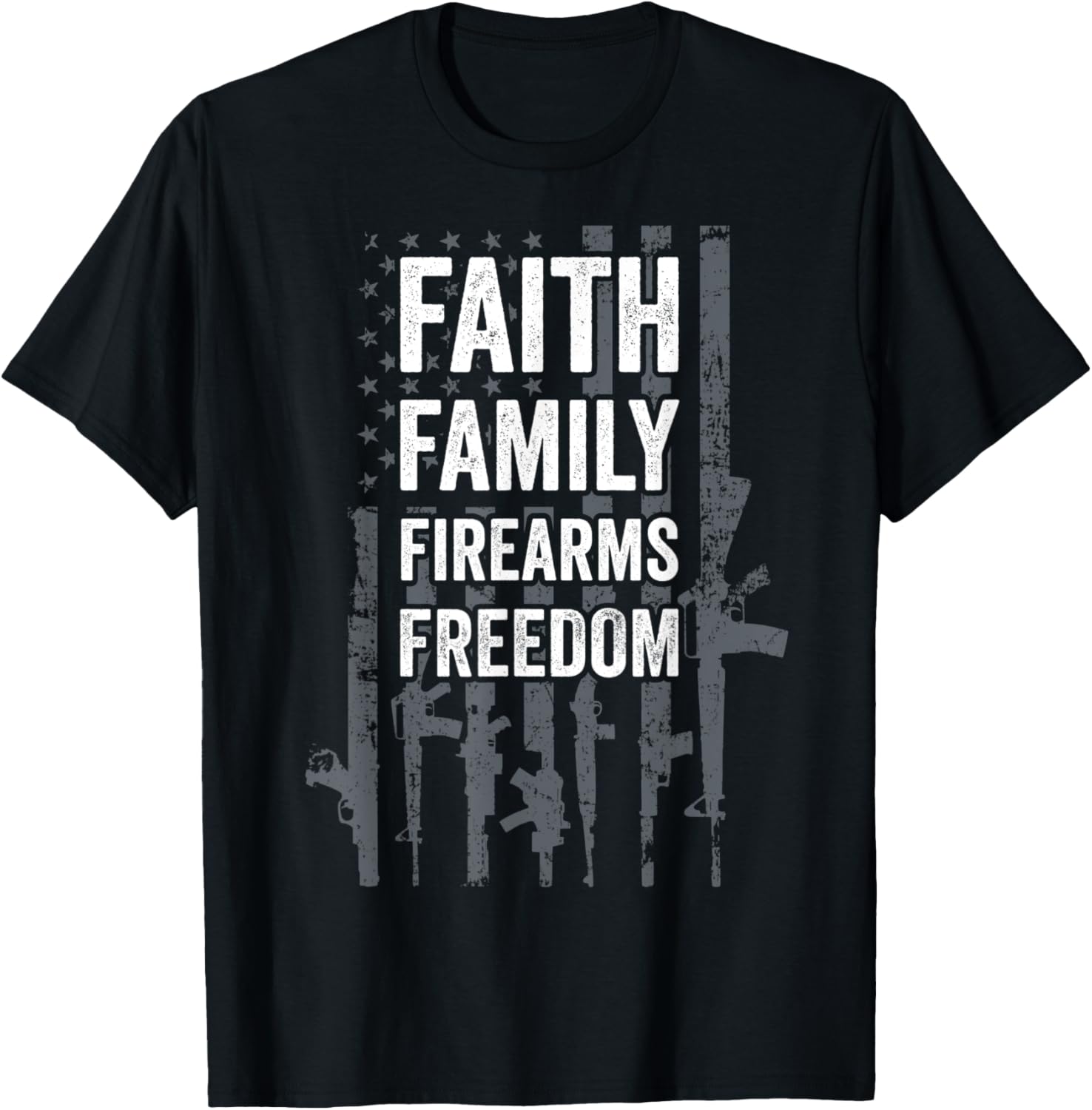 Faith Family Firearms Freedom Usa Gun Flag Pro God Guns