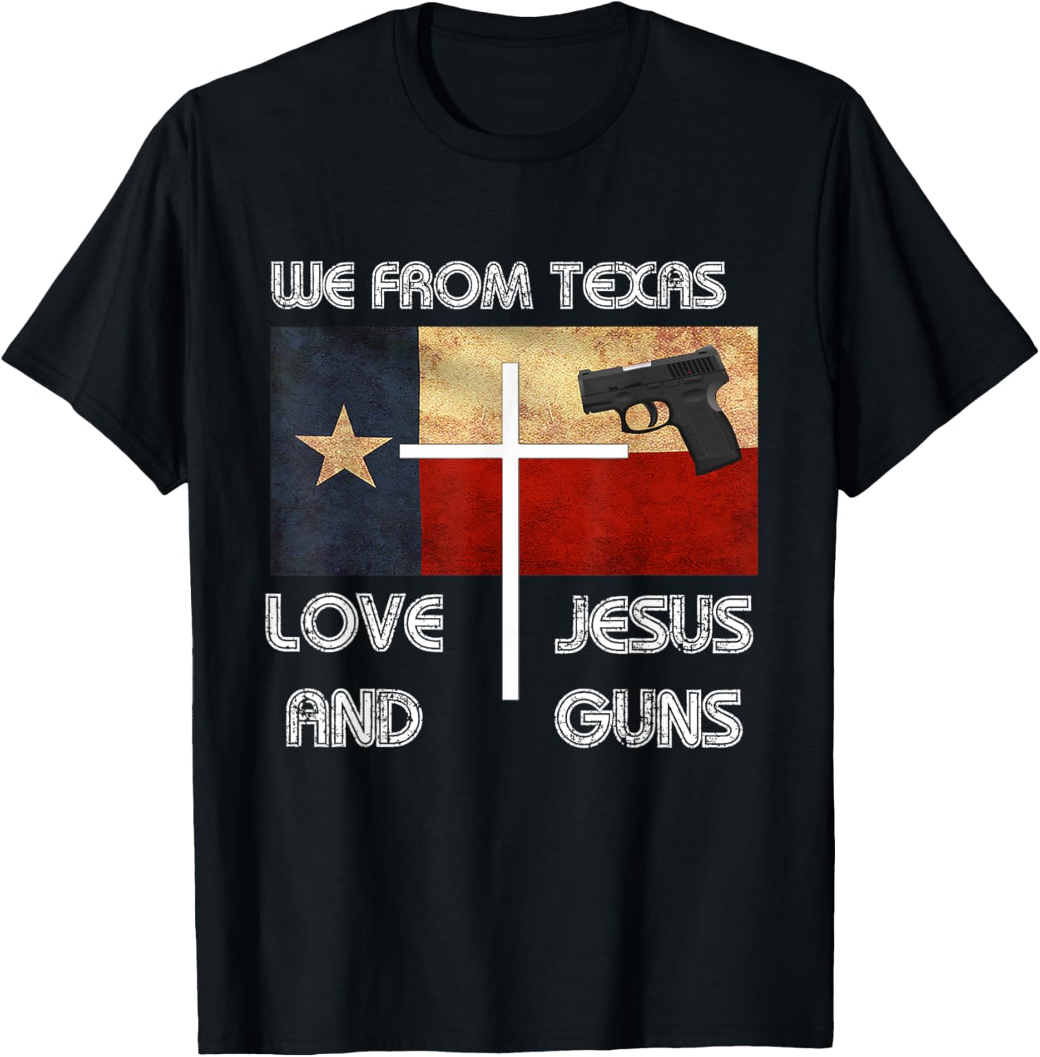 We From Texas Loves Jesus And Guns