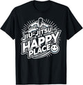 Jiu Jitsu is my Happy Place - Funny Jiu Jitsu