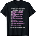 Reasons Why Women Prefer Guns Over Men Shirt Funny