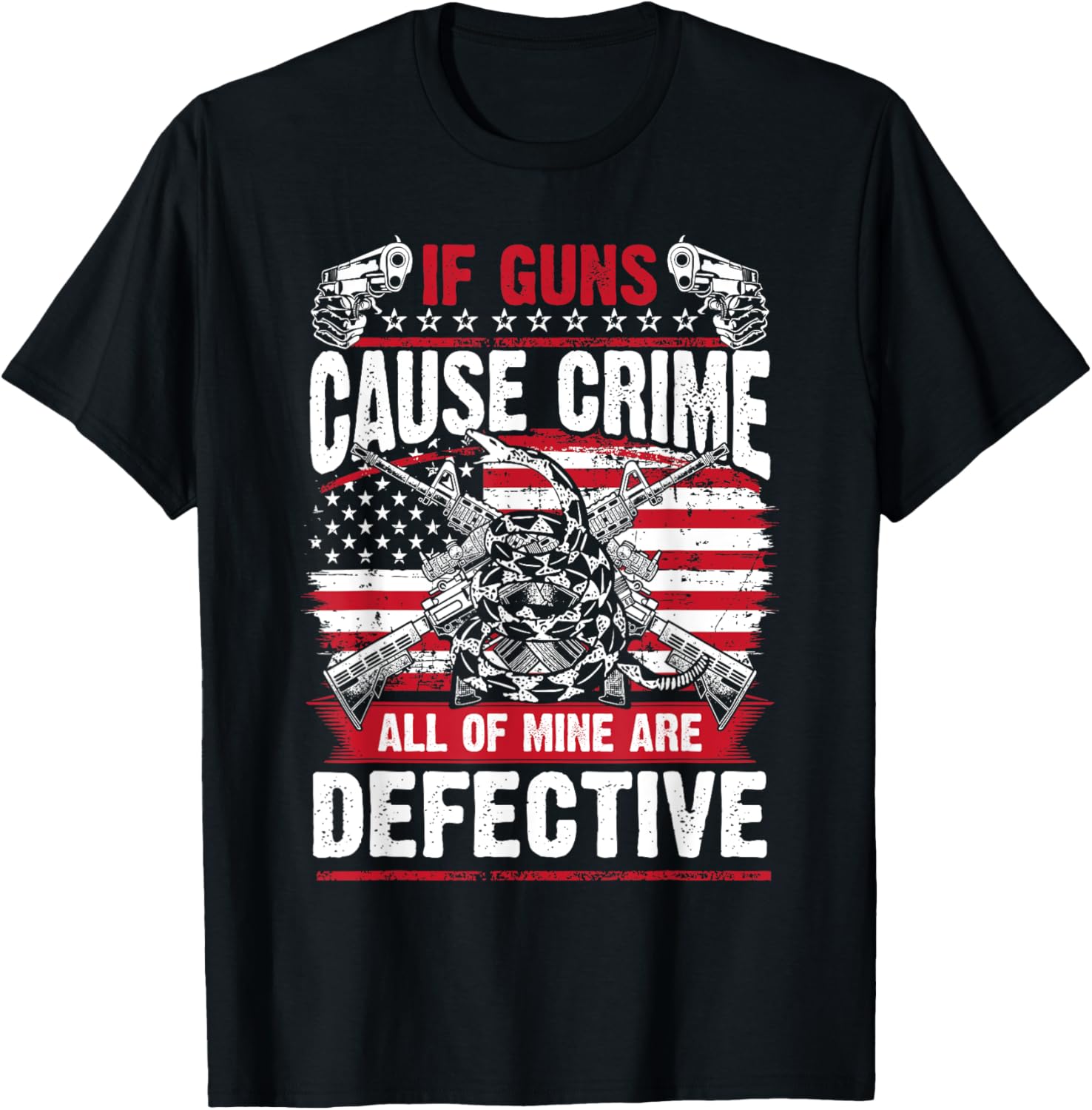 Guns Dont Cause Crime 2Nd Amendment Gun Rights T Shirt