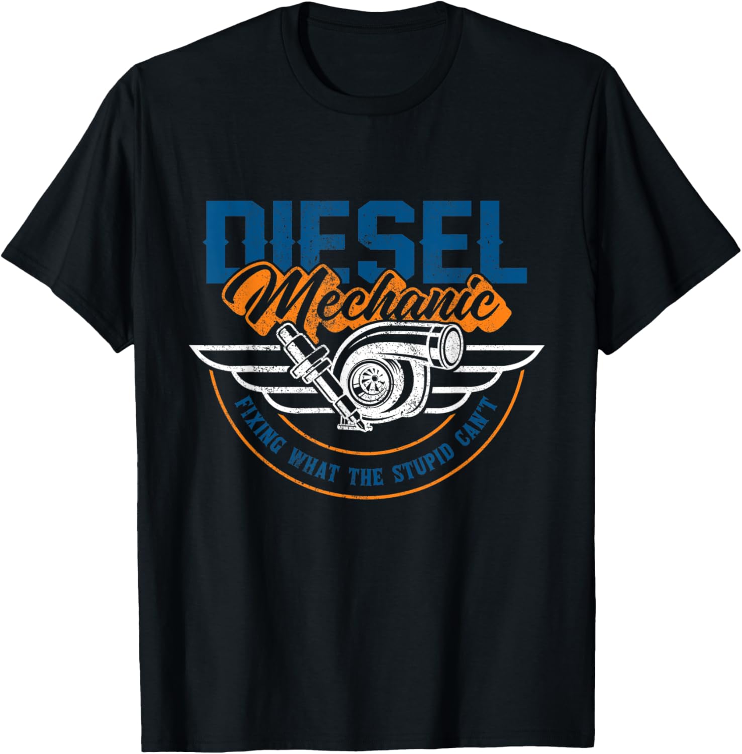 Funny Diesel Mechanic Fixing What Stupid Cant Mechanic