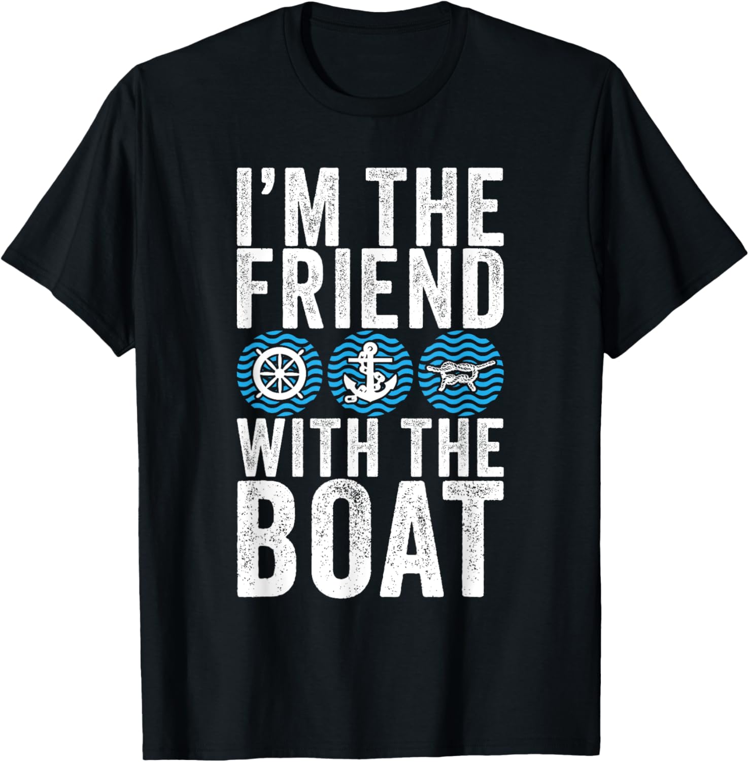 I M Friend Boat Funny Boating Gifts