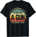 If Government Says You Dont Need A Gun Retro Sunset