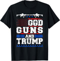 God Guns And Trump Tshirt For Trump Supporter